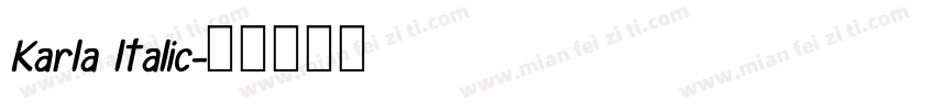 Karla ltalic字体转换